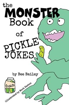 portada The Monster Book of Pickle Jokes (en Inglés)