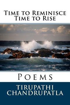 portada Time to Reminisce Time to Rise: Poems (in English)