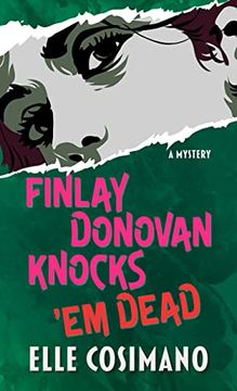 portada Finlay Donovan Knocks 'em Dead: A Mystery (The Finlay Donovan Series, 2) 