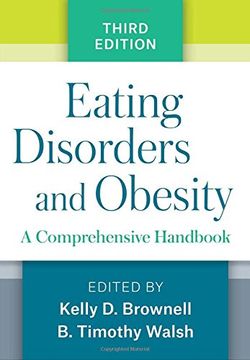 portada Eating Disorders and Obesity, Third Edition: A Comprehensive Handbook
