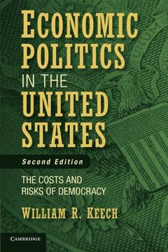 portada Economic Politics in the United States: The Costs and Risks of Democracy (en Inglés)