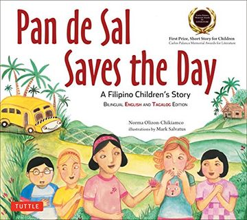 portada Pan de Sal Saves the Day: An Award-winning Children's Story from the Philippines [New Bilingual English and Tagalog Edition] (en Inglés)