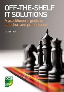portada Off-The-Shelf IT Solutions: A practitioner's guide to selection and procurement