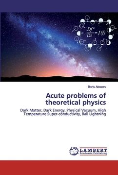 portada Acute problems of theoretical physics (en Inglés)