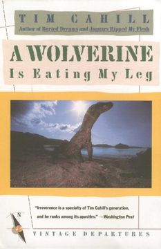 portada A Wolverine is Eating my leg (en Inglés)
