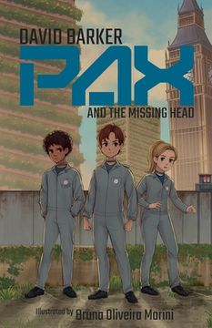 portada Pax and the Missing Head (in English)