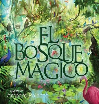 portada El Bosque Magico (Spanish Edition)