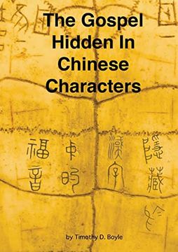 portada The Gospel Hidden in Chinese Characters (en Inglés)