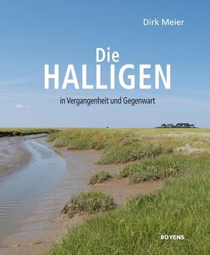 portada Die Halligen in Vergangenheit und Gegenwart (en Alemán)