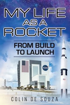 portada My Life as a Rocket: From Build to Launch (en Inglés)