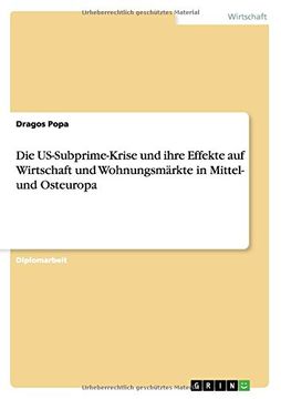portada Die US-Subprime-Krise und ihre Effekte auf Wirtschaft und Wohnungsmärkte in Mittel- und Osteuropa (German Edition)