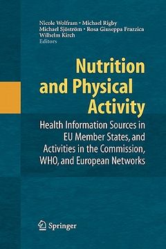 portada nutrition and physical activity: health information sources in eu member states, and activities in the commission, who, and european networks (in English)