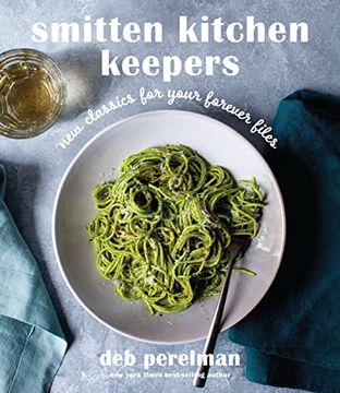portada Smitten Kitchen Keepers: New Classics for Your Forever Files: A Cookbook 