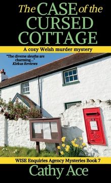 portada The Case of the Cursed Cottage: A WISE Enquiries Agency cozy Welsh murder mystery 