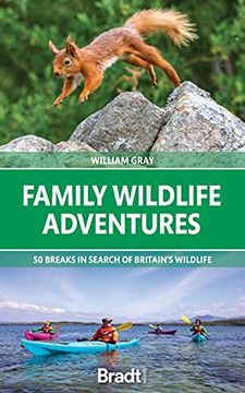 portada Family Wildlife Adventures: 50 Breaks in Search of Britain's Wildlife