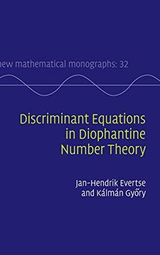 portada Discriminant Equations in Diophantine Number Theory (New Mathematical Monographs) (en Inglés)