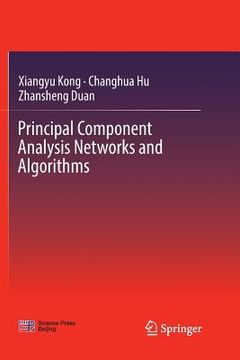 portada Principal Component Analysis Networks and Algorithms (in English)
