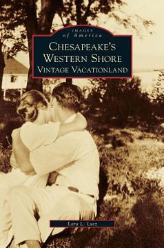 portada Chesapeake's Western Shore: Vintage Vacationland (en Inglés)