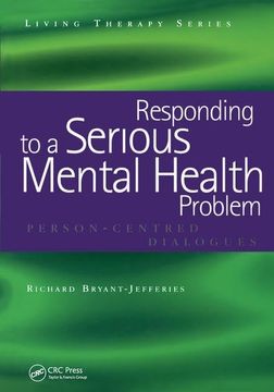 portada Responding to a Serious Mental Health Problem: Person-Centred Dialogues (in English)