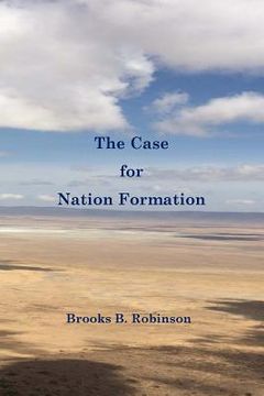 portada The Case for Nation Formation (en Inglés)