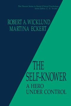 portada The Self-Knower: A Hero Under Control (en Inglés)