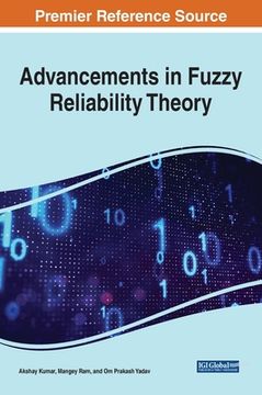 portada Advancements in Fuzzy Reliability Theory (en Inglés)