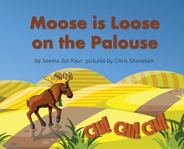 portada Moose is Loose on the Palouse (en Inglés)