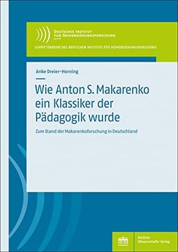 portada Wie Anton s. Makarenko ein Klassiker der Pädagogik Wurde (en Alemán)