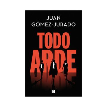 portada Todo Arde (in Spanish)
