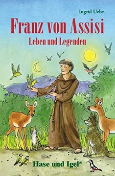 portada Franz von Assisi - Leben und Legenden: Schulausgabe (en Alemán)