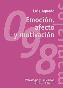 portada Emoción, afecto y motivación: Un enfoque de procesos
