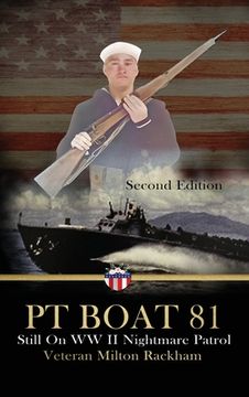 portada PT Boat 81: Still On WWII Nightmare Patrol (in English)