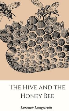 portada The Hive and the Honey-Bee
