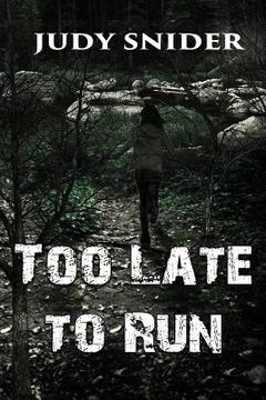 portada Too Late to Run (in English)