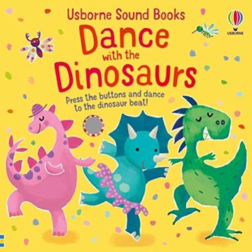 portada Dance With the Dinosaurs (Sound Books) (en Inglés)