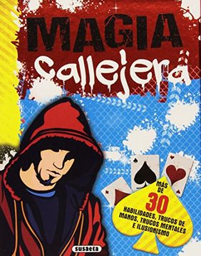 Libro Magia callejera, Varios Autores, ISBN 9788467745573. Comprar en