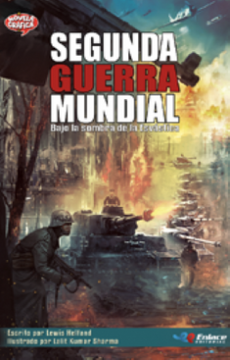 portada Segunda Guerra Mundial novela grafica (in Spanish)