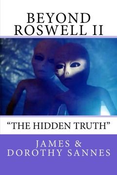 portada Beyond Roswell: "The Hidden Truth"