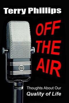 portada Off the Air: Thoughts About Our Quality of Life