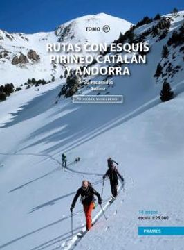 portada Rutas con Esquis Tomo iv Pirineo Catalan y Andorra