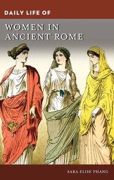 portada Daily Life of Women in Ancient Rome (en Inglés)