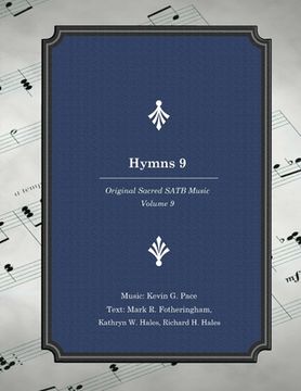 portada Hymns 9: Original Sacred SATB Music (en Inglés)