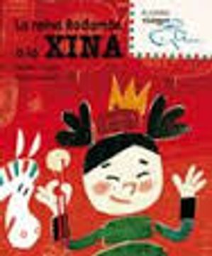 La reina Rodamón a la Xina (El cavall viatger) (en Inglés)