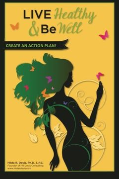 portada Live Healthy and Be Well: Create an Action Plan (en Inglés)