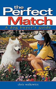 portada The Perfect Match: A Dog Buyer's Guide (en Inglés)