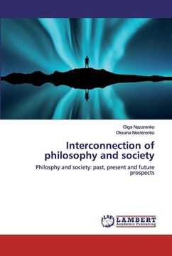 portada Interconnection of philosophy and society (en Inglés)