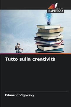 portada Tutto sulla creatività (en Italiano)