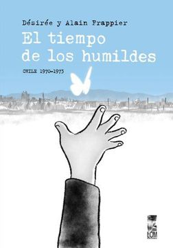 portada El Tiempo de los Humildes (in Spanish)