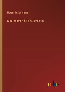 portada Ciceros Rede für Sex. Roscius (en Alemán)
