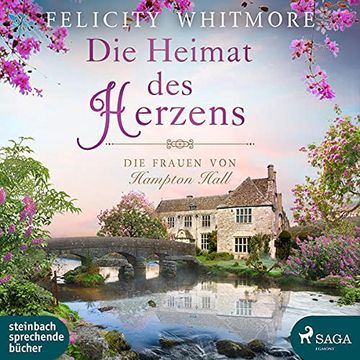 portada Die Heimat des Herzens: Die Frauen von Hampton Hall, Roman (en Alemán)